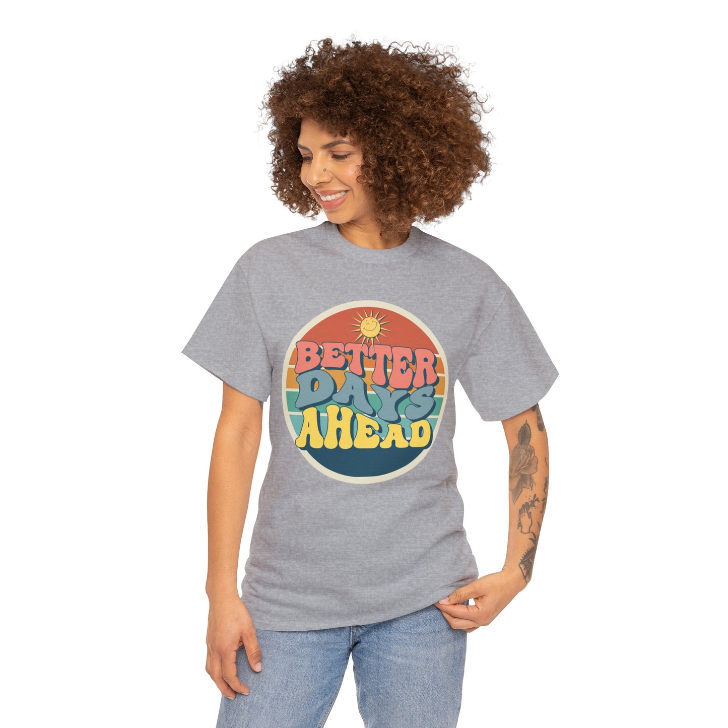 Better Days Ahead Men's Heavy Cotton Tee